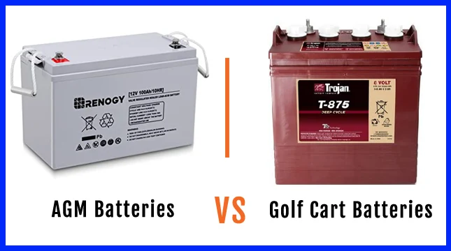 AGM vs Golf Cart Batteries for RV