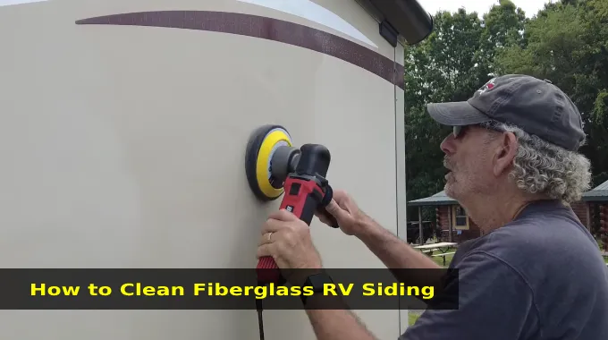 How to Clean Fiberglass RV Siding