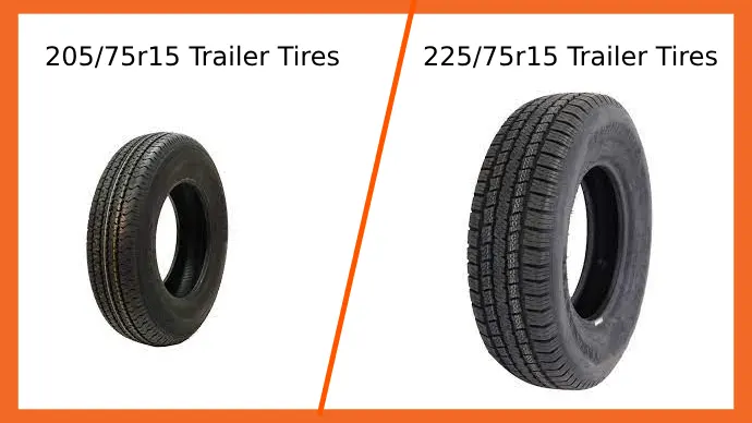205/75r15 vs 225/75r15 Trailer Tires: 7 Differences