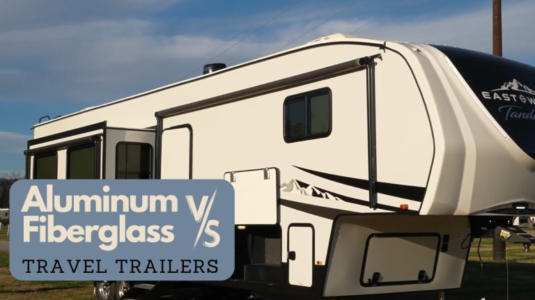aluminum travel trailers vs fiberglass